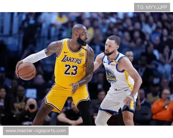 NBA焦点战詹姆斯爆发勇士连胜再起风云东西部格局生变联盟震动