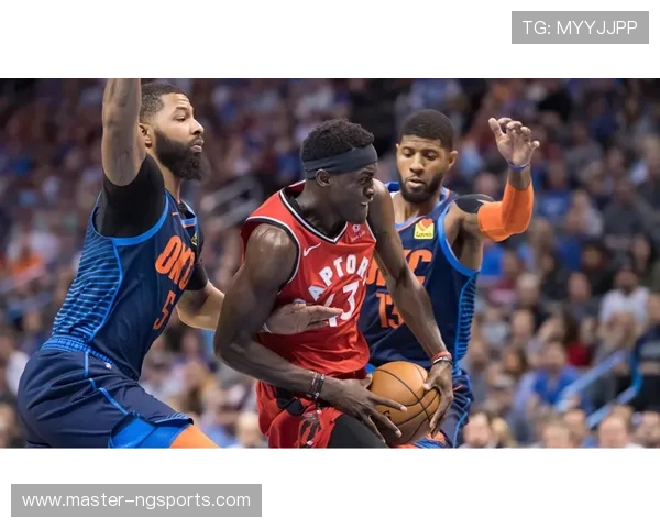 多角度解析猛龙队赛季表现与未来发展趋势 多角度解析猛龙队赛季表现与未来发展趋势